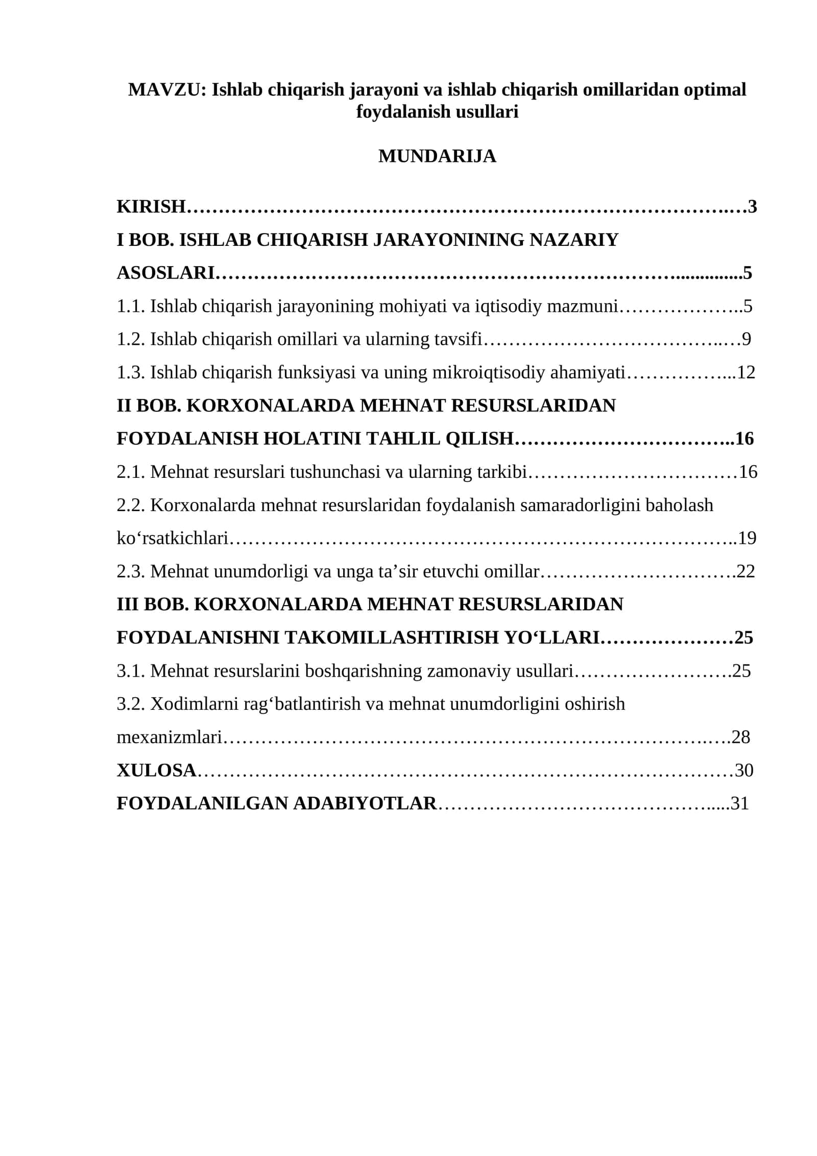 Ishlab chiqarish jarayoni va ishlab chiqarish omillaridan optimal foydalanish usullari 1