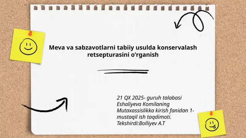 Meva va sabzavotlarni tabiiy usulda konservalash retsepturasi 1