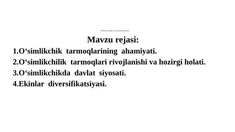 O‘simlikchilik va chorvachilik tarmoqlari iqtisodiyoti 1