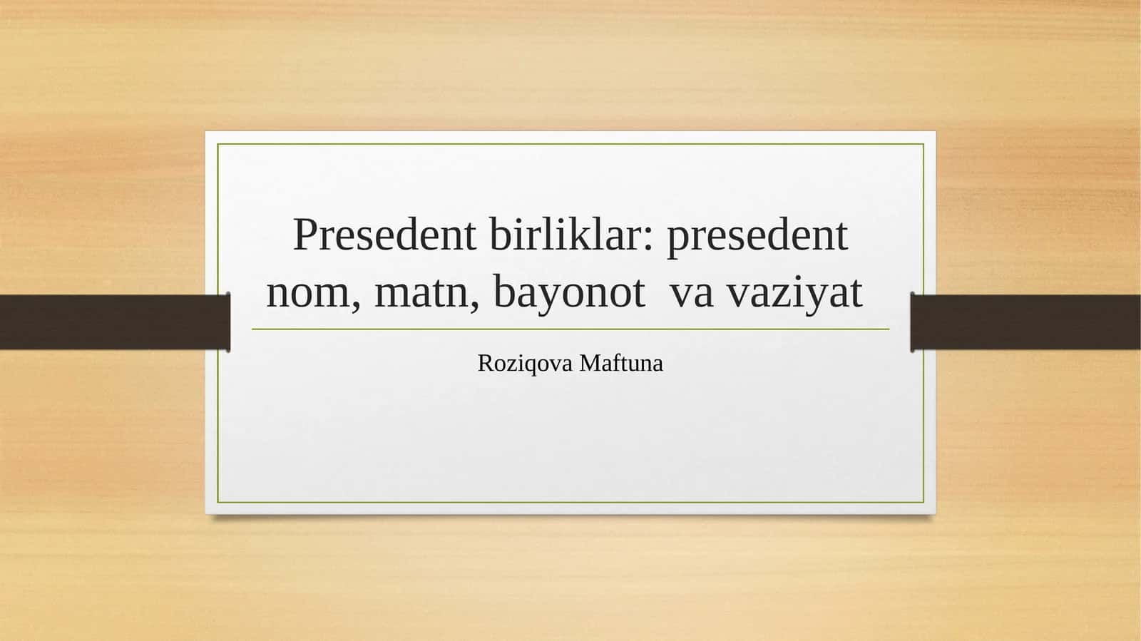 Olamning lisoniy manzarasi: pretsedent birliklar ifodasi 1