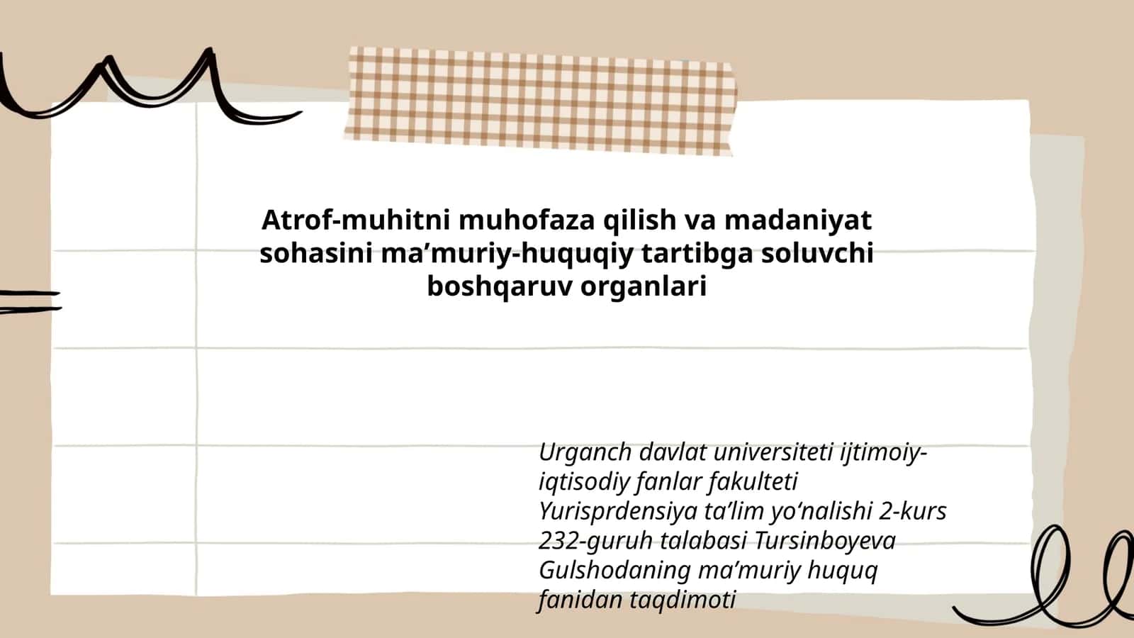 Atrof-muhitni muhofaza qilish va madaniyat sohasini maʼmuriy-huquqiy tartibga soluvchi boshqaruv organlari 1