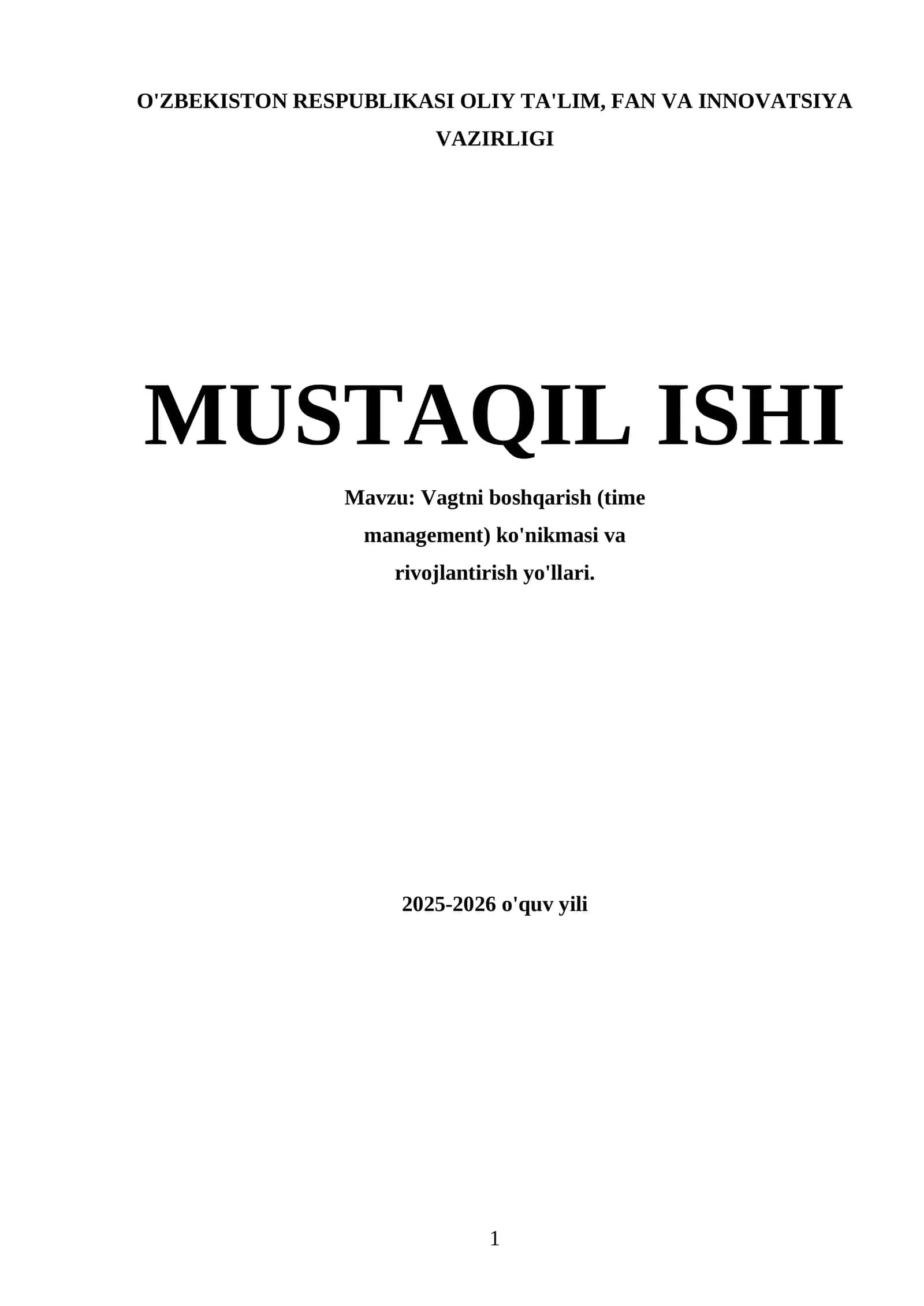 Vagtni boshqarish (time management) ko'nikmasi va rivojlantirish yo'llari 1