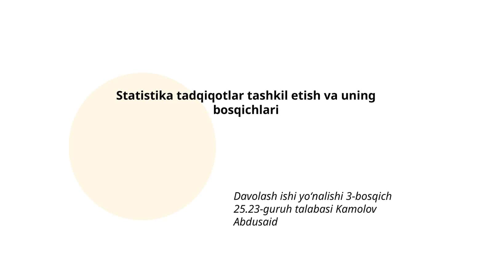 Statistika tadqiqotlar tashkil etish va uning bosqichlari 1