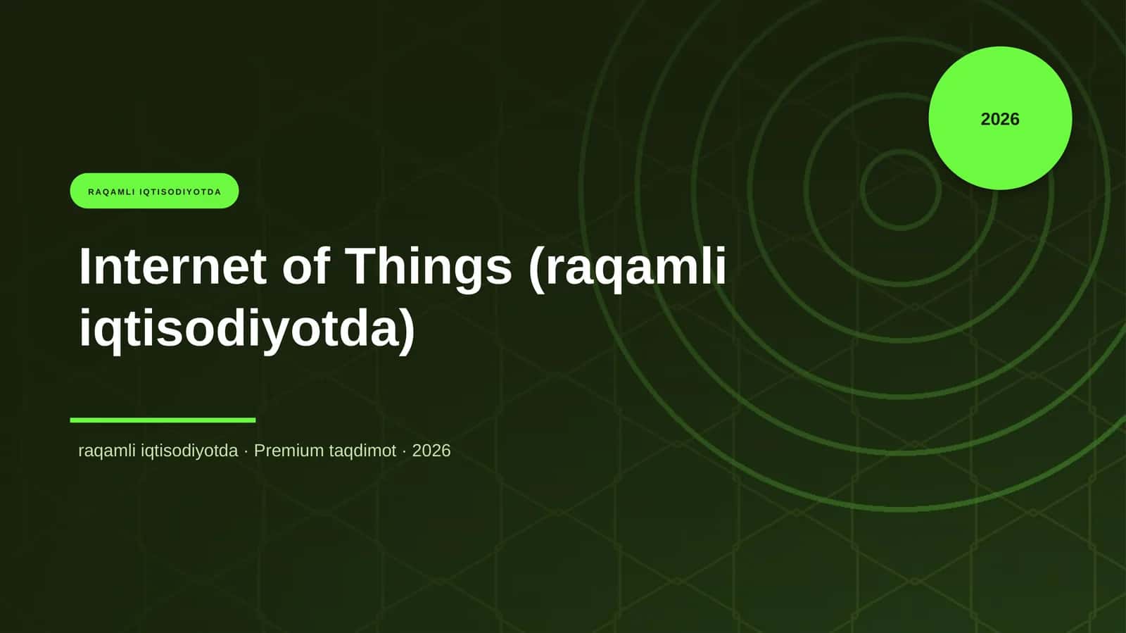 Internet of Things (raqamli iqtisodiyotda) 1