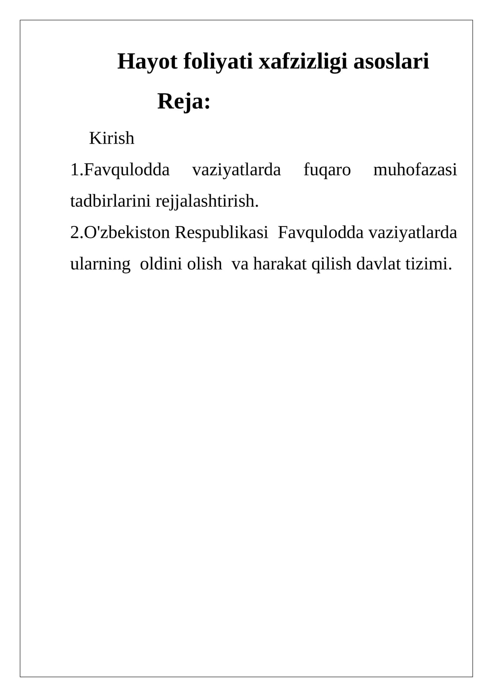 Hayot foliyati xafzizligi asoslari 1