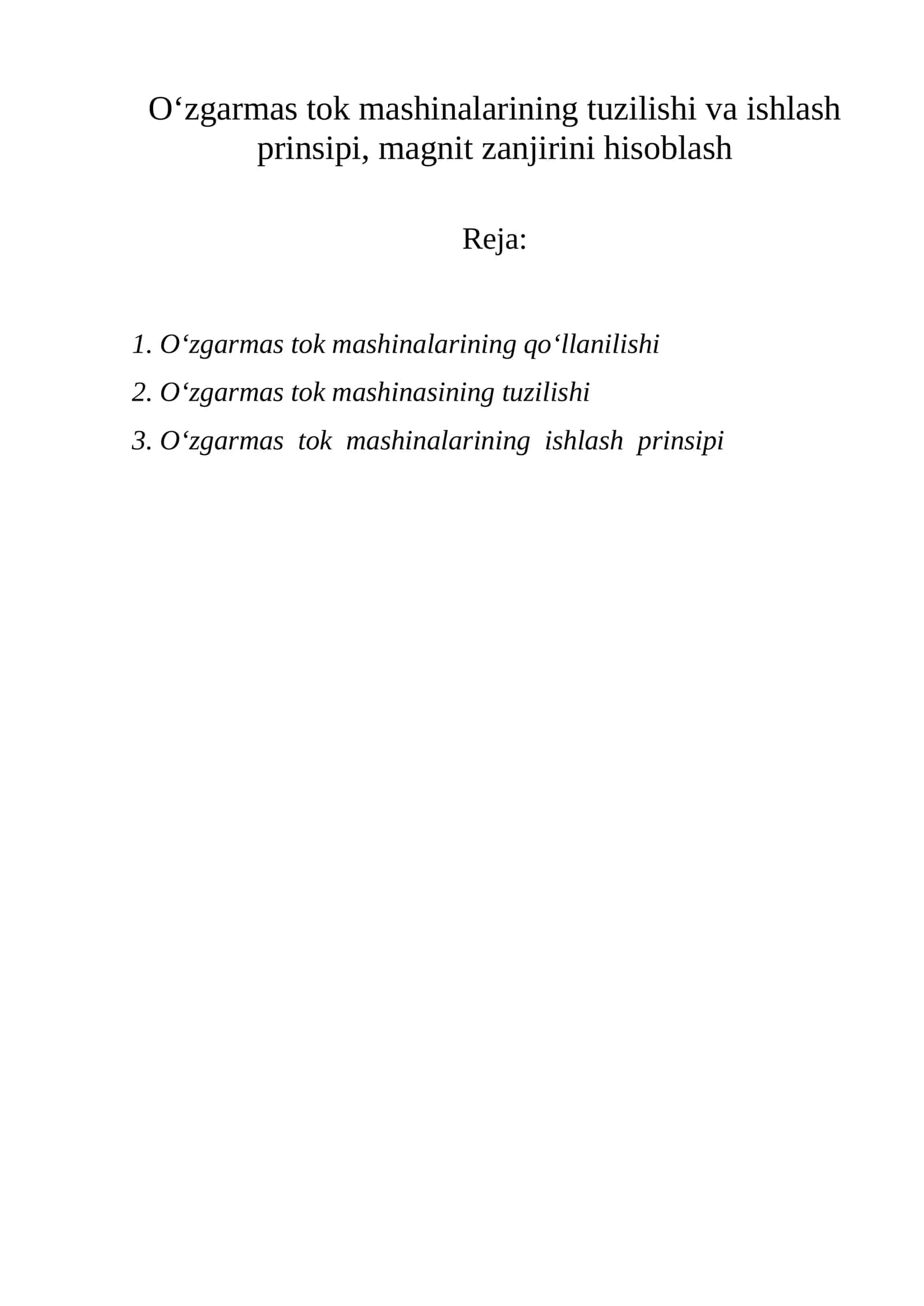 O‘zgarmas tok mashinalarining tuzilishi va ishlash prinsipi 1
