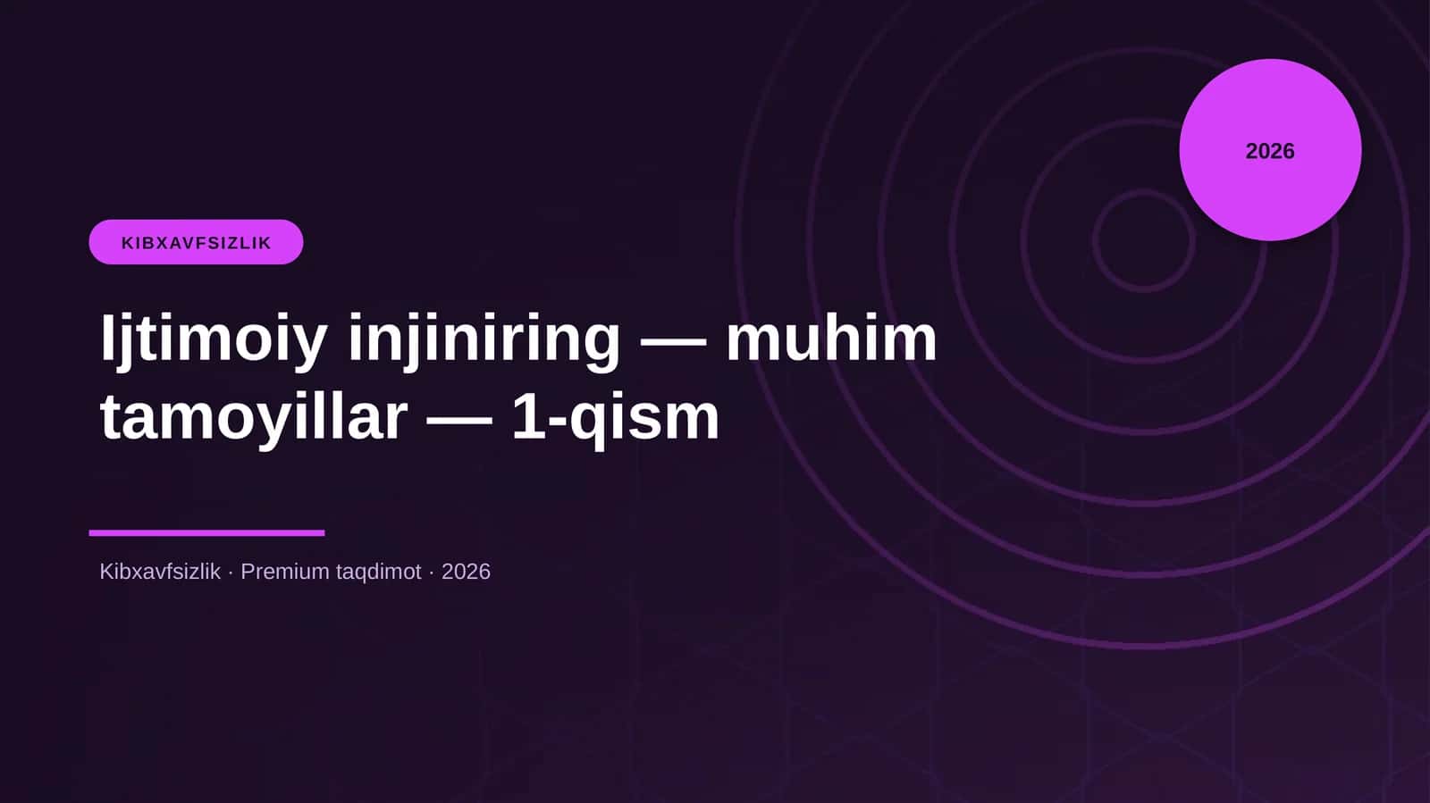 Ijtimoiy injiniring — muhim tamoyillar — 1-qism 1