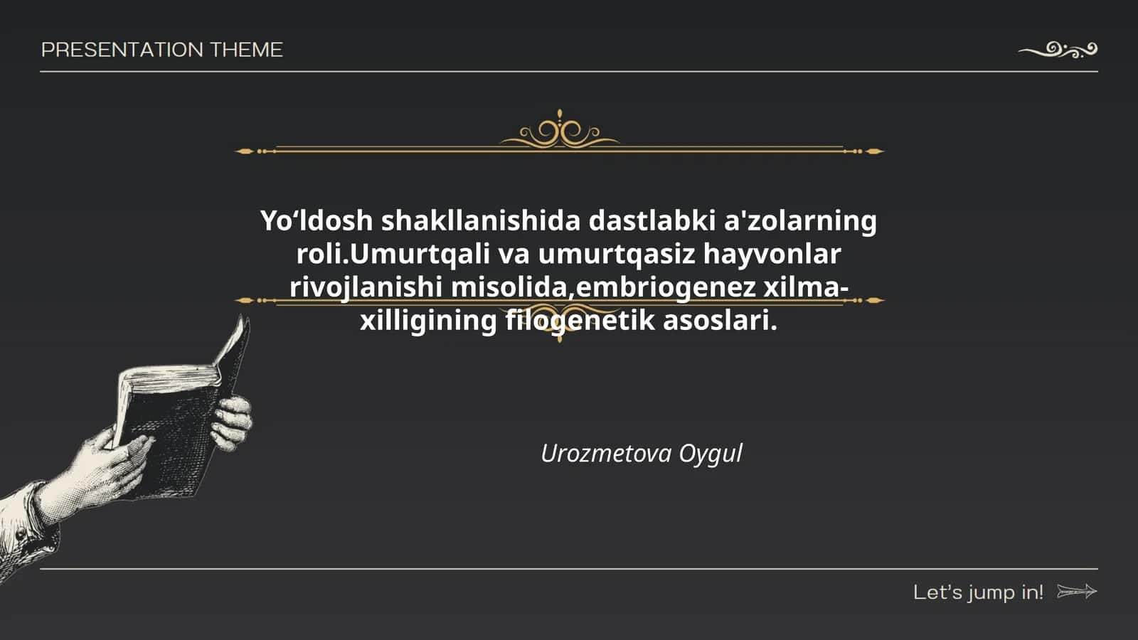 Yoʻldosh shakllanishida dastlabki a'zolarning roli 1