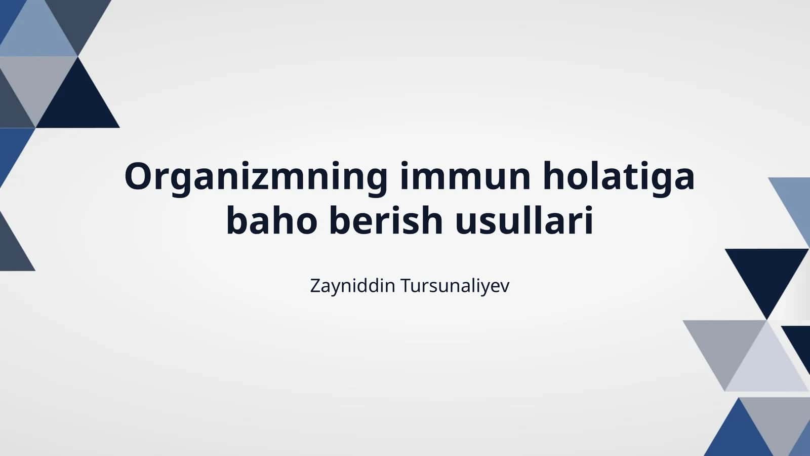 Organizmning immun holatiga baho berish usullari 1