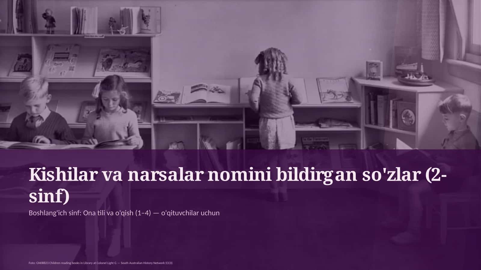 Kishilar va narsalar nomini bildirgan so'zlar (2-sinf) 1