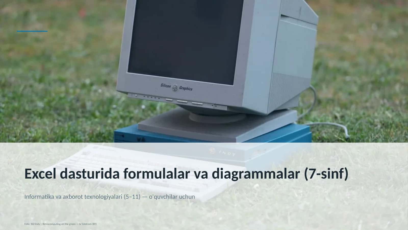 Excel dasturida formulalar va diagrammalar (7-sinf) 1