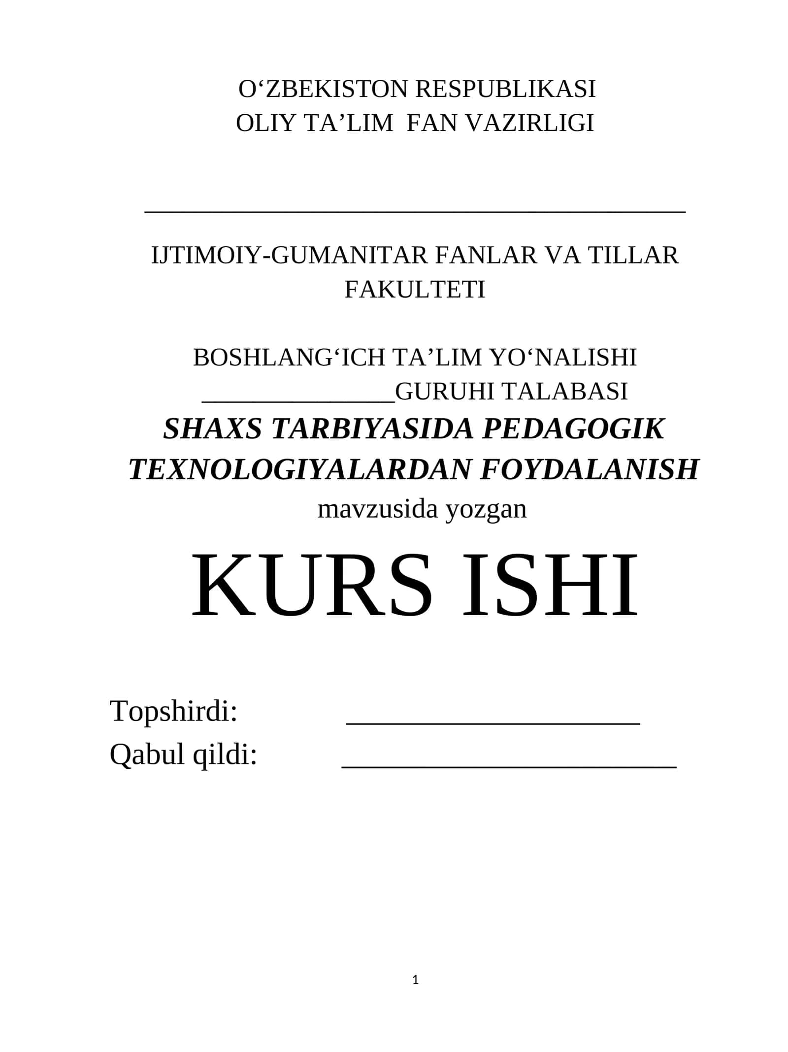 "SHAXS TARBIYASIDA PEDAGOGIK TEXNOLOGIYALARDAN FOYDALANISH" 1