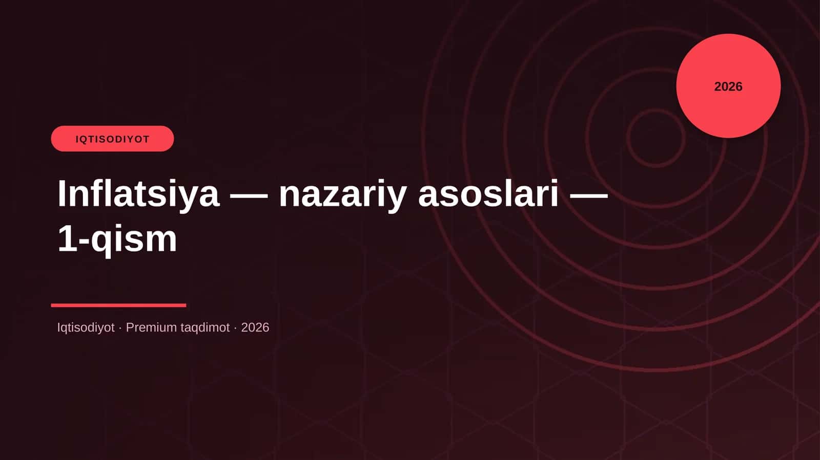 Inflatsiya — nazariy asoslari — 1-qism 1