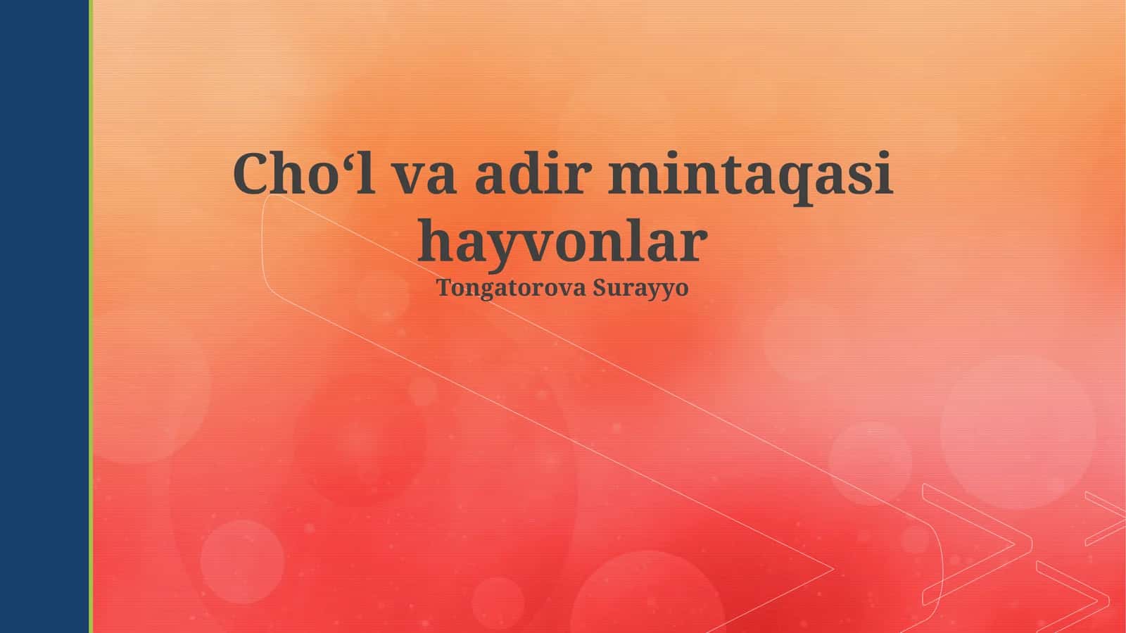 Cho'l va adir mintaqasi hayvonlar 1