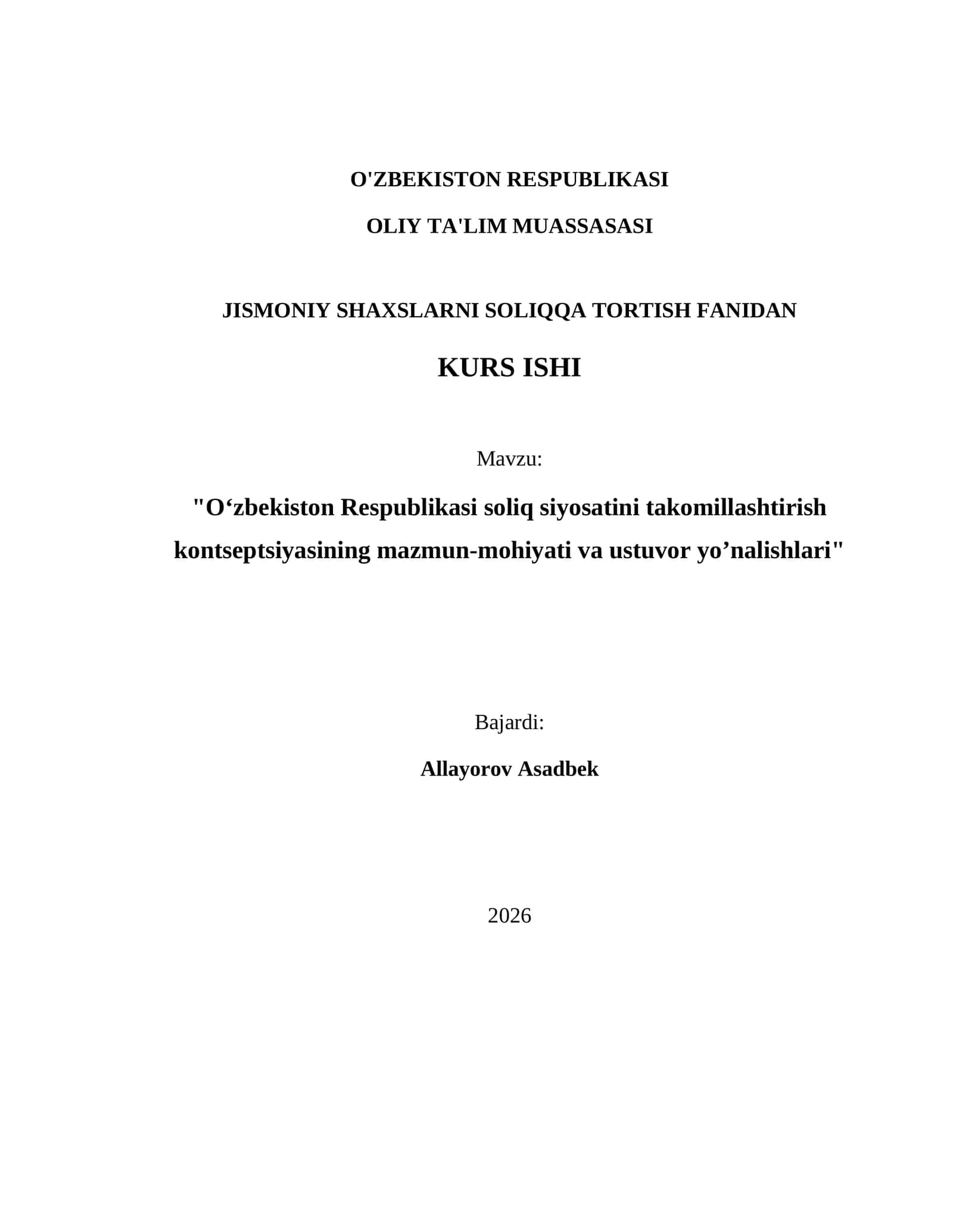 "O‘zbekiston Respublikasi soliq siyosatini takomillashtirish kontseptsiyasining mazmun-mohiyati va ustuvor yoʼnalishlari" 1
