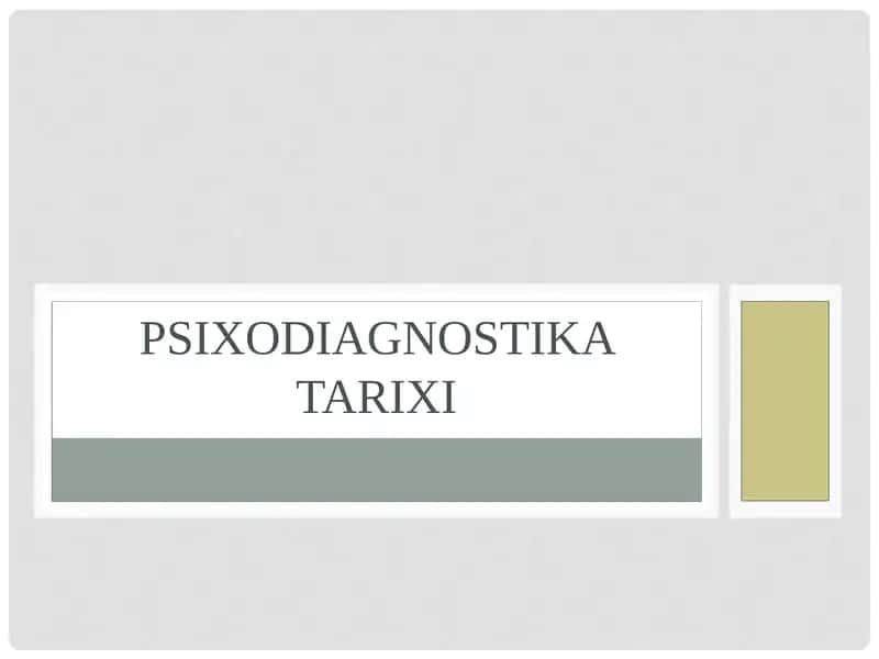 Psixodiagnostika tarixi 1