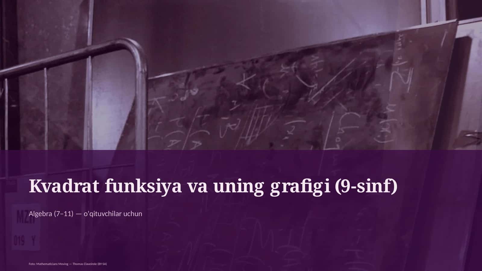Kvadrat funksiya va uning grafigi (9-sinf) 1