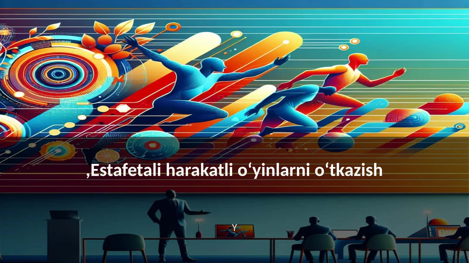 Estafetali harakatli o‘yinlarni o‘tkazish 1