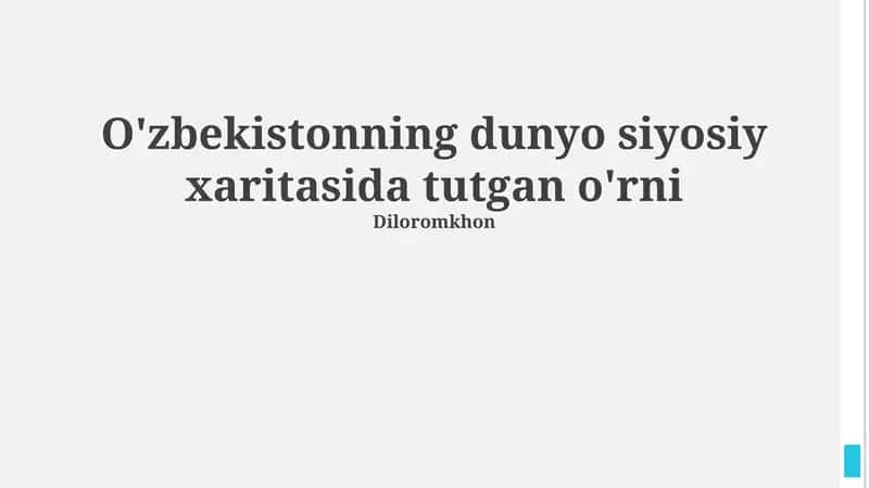 O'zbekistonning dunyo siyosiy xaritasida tutgan o'rni 1