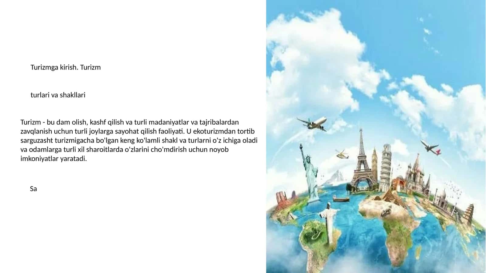 Turizmga kirish. Turizm turlari va shakllari 1