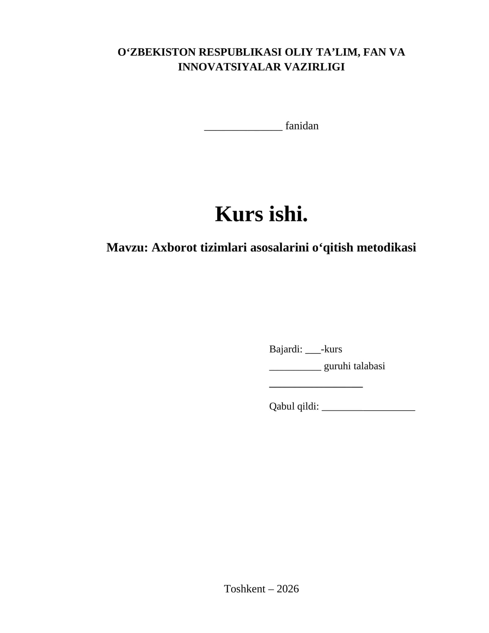 Axborot tizimlari asosalarini o‘qitish metodikasi 1