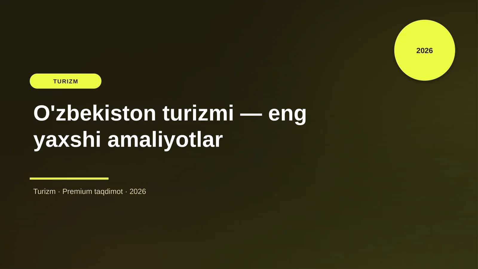 O'zbekiston turizmi — eng yaxshi amaliyotlar 1