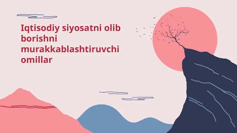 Iqtisodiysiyosatniolibborishnimurakkablashtiruvchiomillar 1