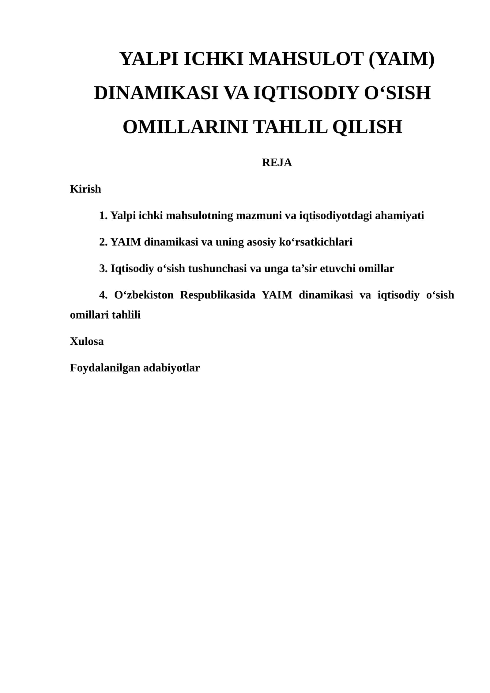 YALPI ICHKI MAHSULOT (YAIM) DINAMIKASI VA IQTISODIY O‘SISH OMILLARINI TAHLIL QILISH 1
