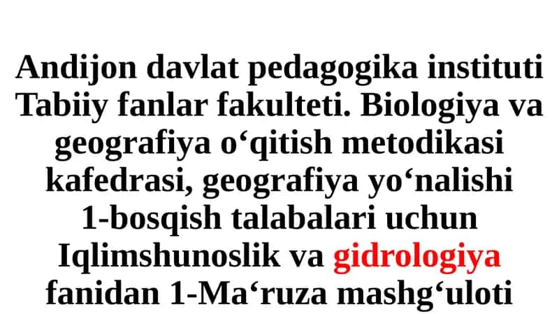 Umumiy gidrologiya va iqlimshunoslik 1