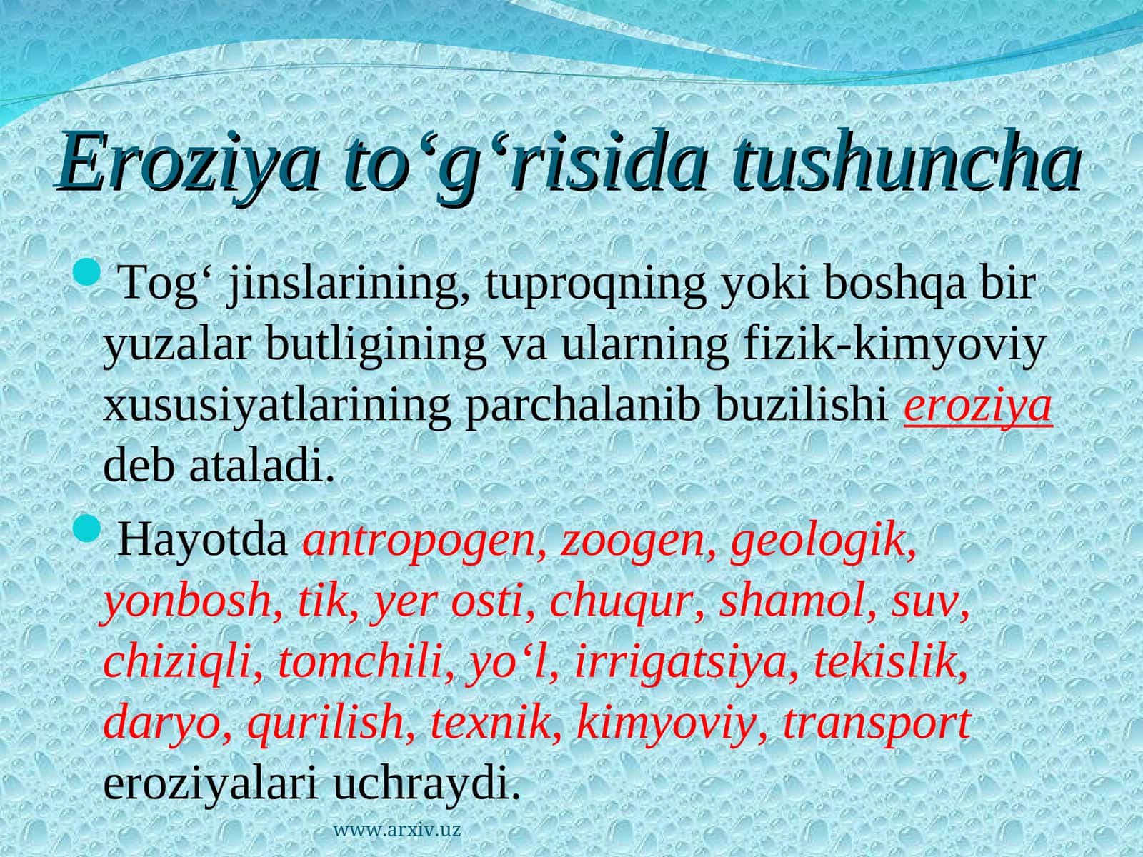 Eroziya to‘g‘risida tushuncha 1
