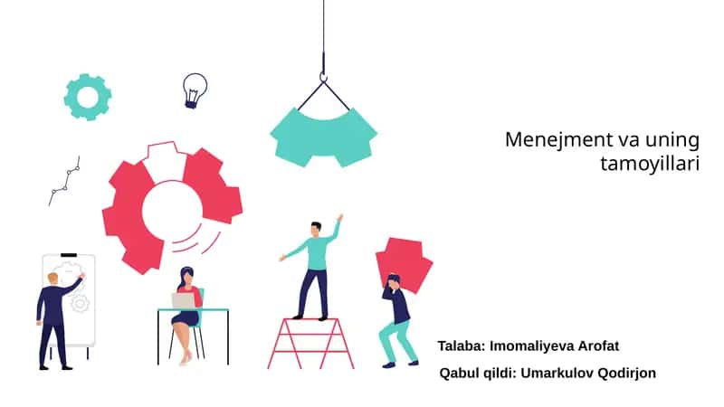 Menejment va uning tamoyillari 1