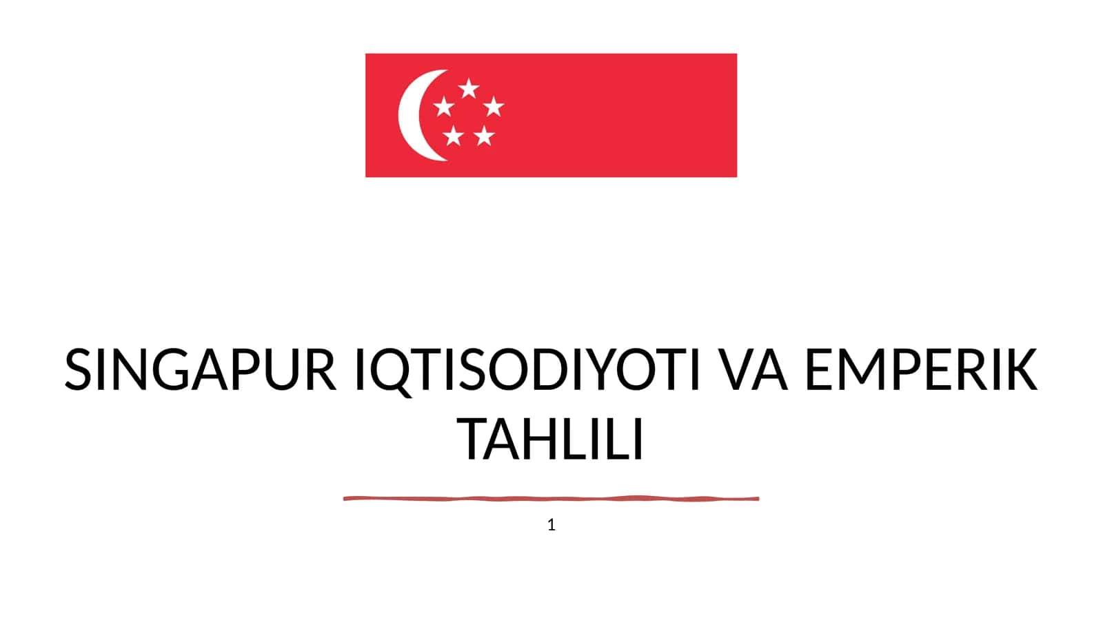 Singapur iqtisodiyoti va emperik tahlili 1