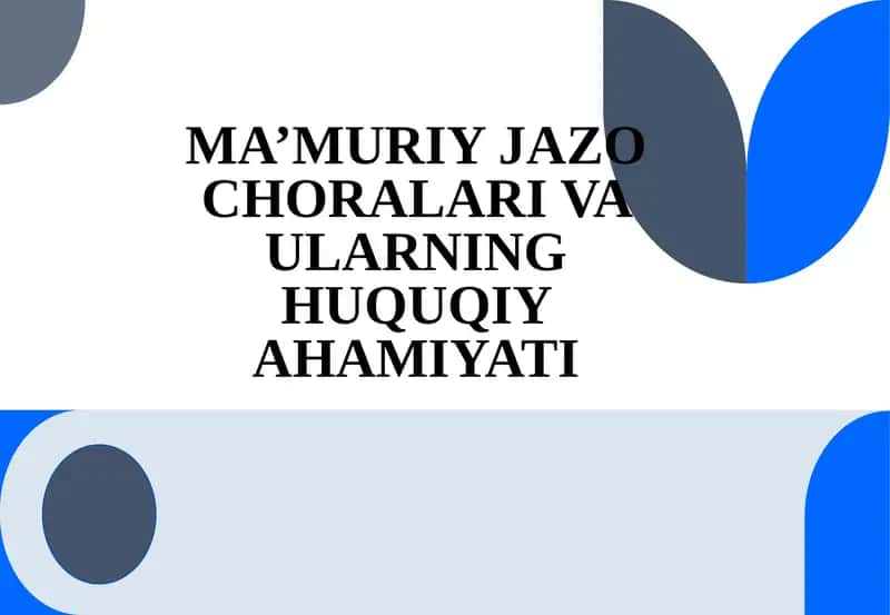 MA’MURIY JAZO CHORALARI VA ULARNING HUQUQIY AHAMIYATI 1