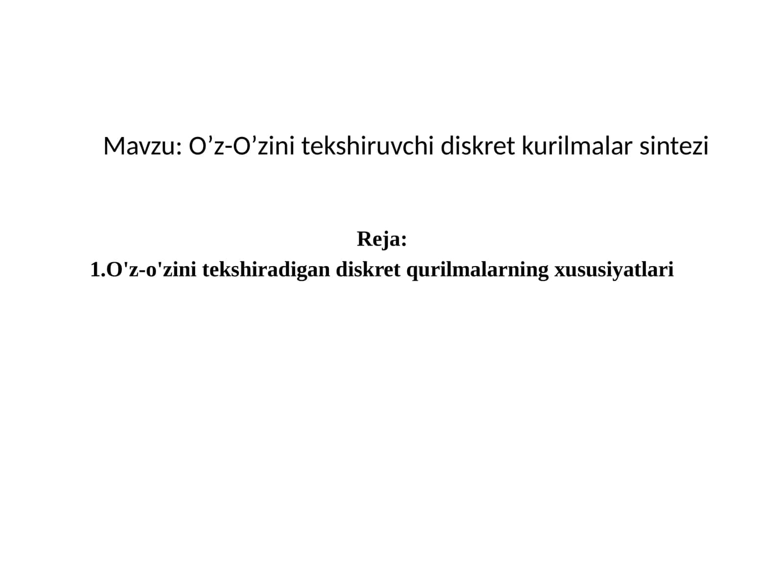 O’z-O’zini tekshiruvchi diskret kurilmalarsintezi 1