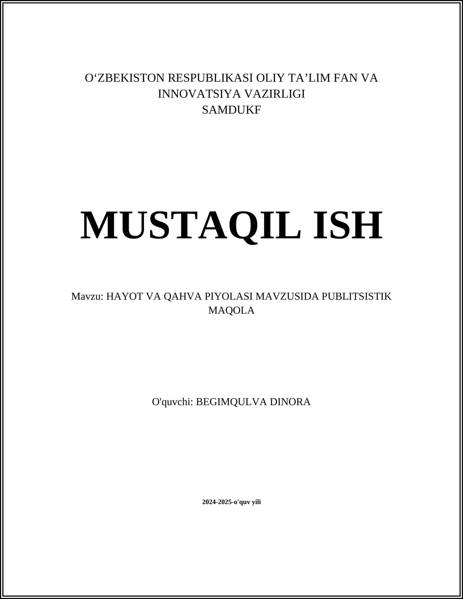 HAYOT VA QAHVA PIYOLASI MAVZUSIDA PUBLITSISTIK MAQOLA 1