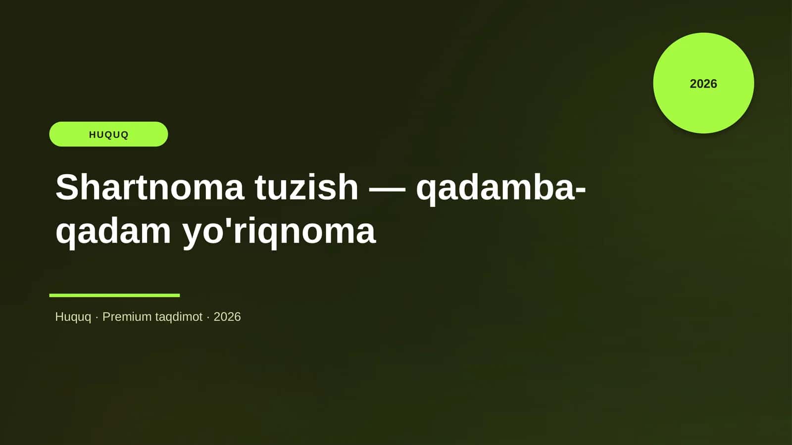 Shartnoma tuzish — qadamba-qadam yo'riqnoma 1