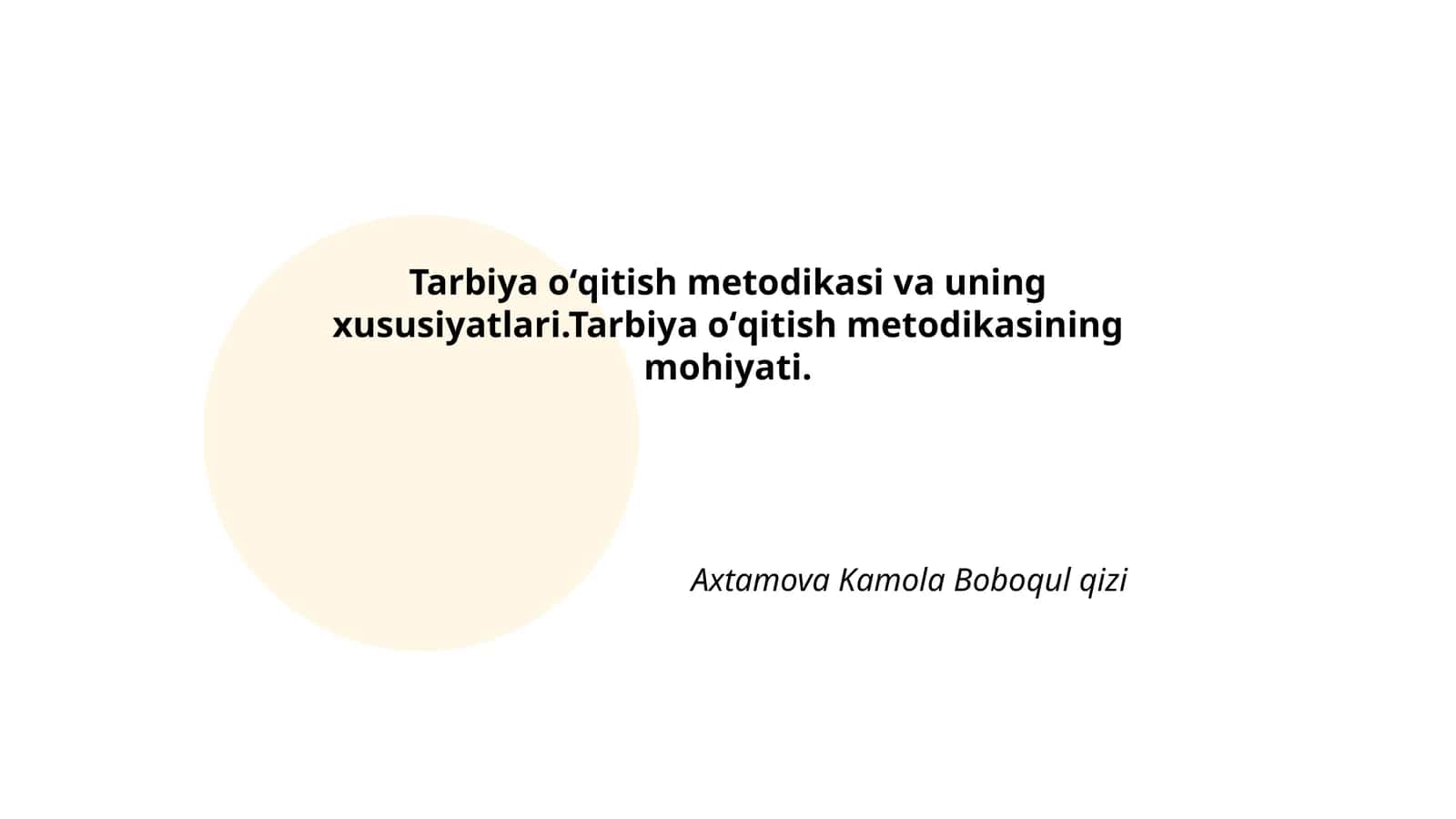 Tarbiya oʻqitish metodikasi va uning xususiyatlari 1