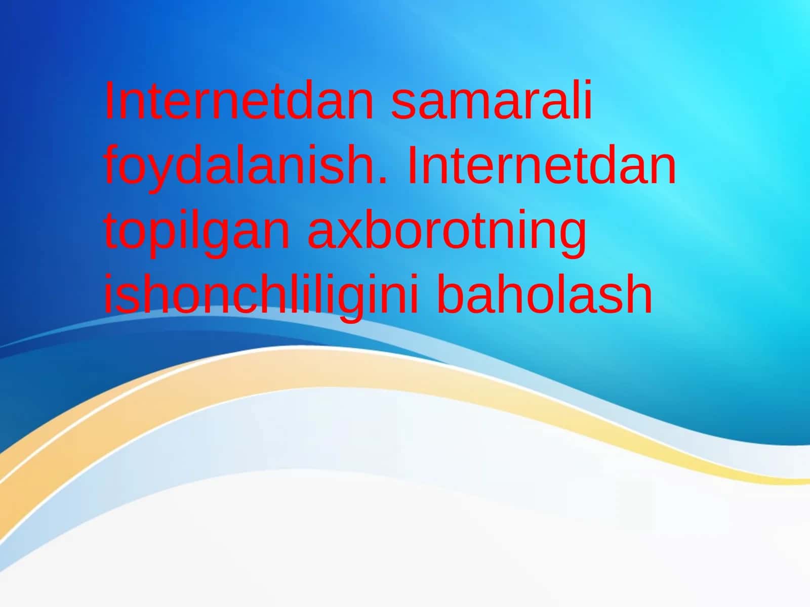 Internetdan foydalanish 1