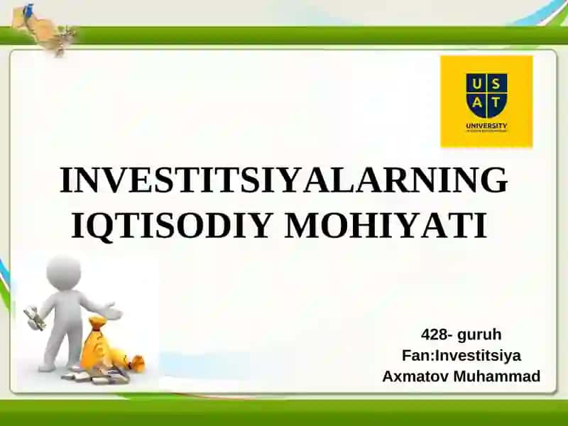INVESTITSIYALARNINGIQTISODIYMOHIYATI