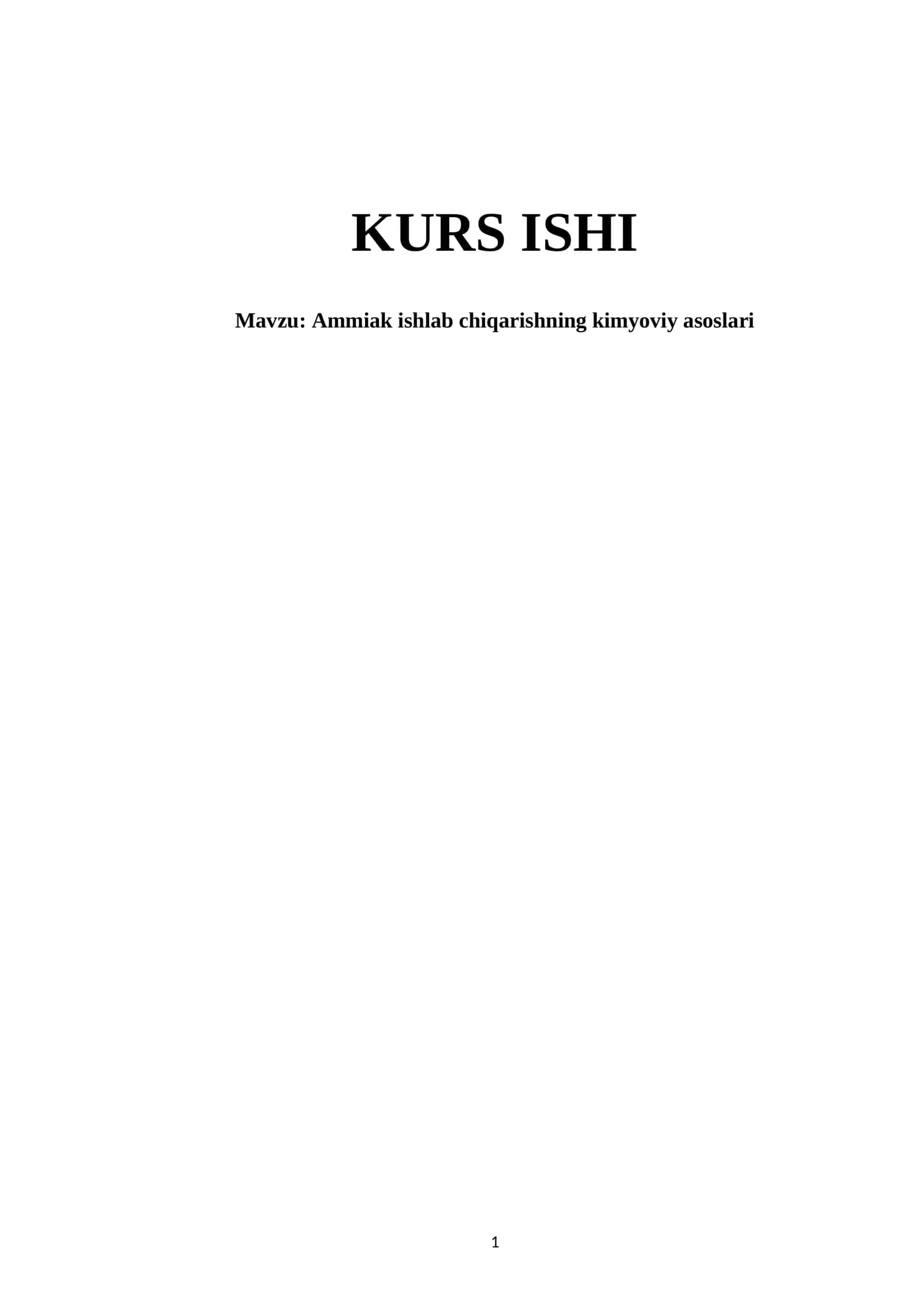Ammiak ishlab chiqarishning kimyoviy asoslari 1