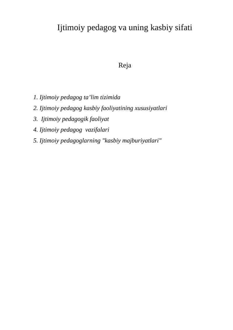 Ijtimoiy pedagog va uning kasbiy sifati 1