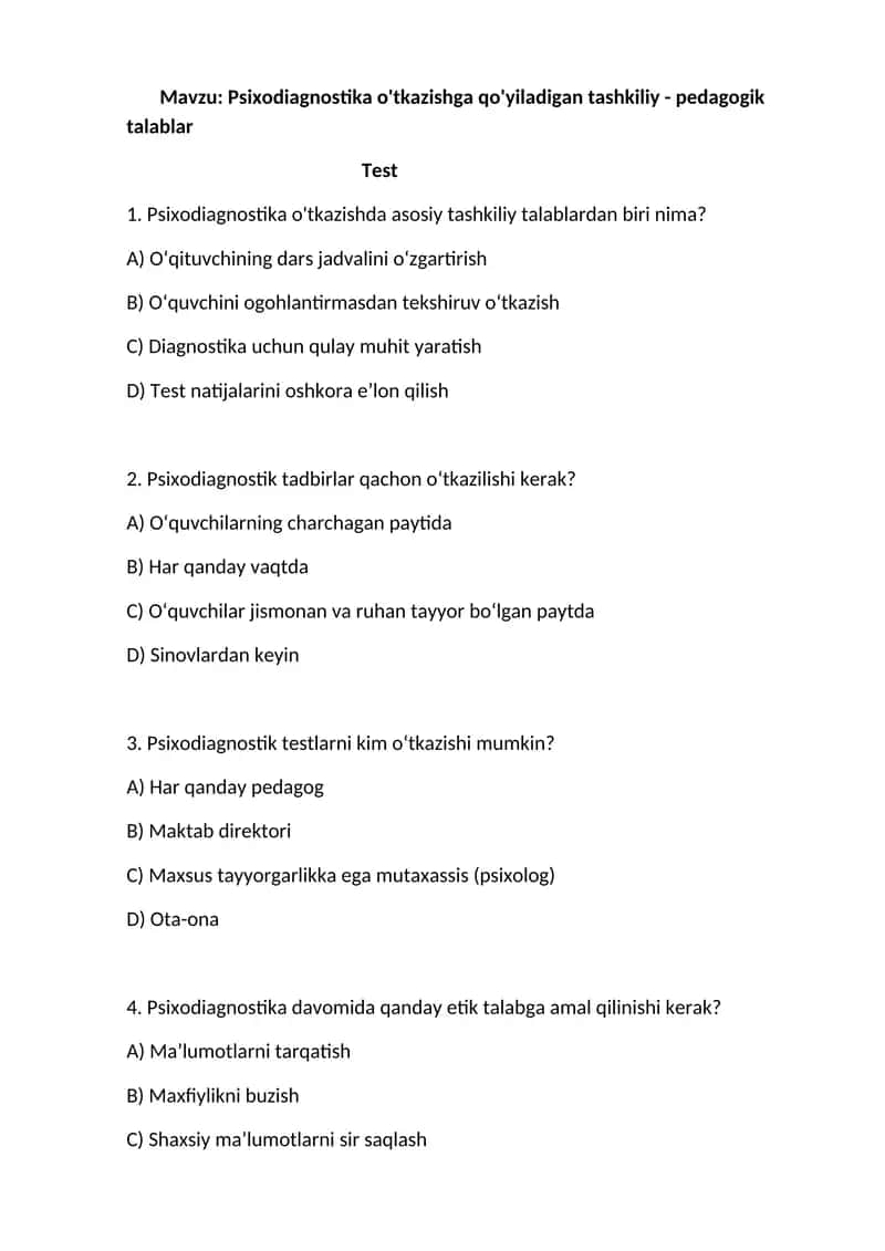 Psixodiagnostika o'tkazishga qo'yiladigan tashkiliy - pedagogik talablar 1