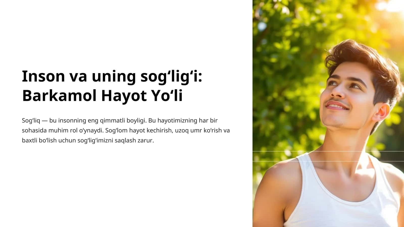 Inson va uning sogʻligʻi: Barkamol Hayot Yoʻli 1