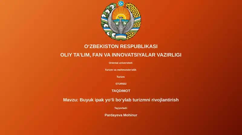 Buyuk ipak yoʻli boʻylab turizmni rivojlantirish 1