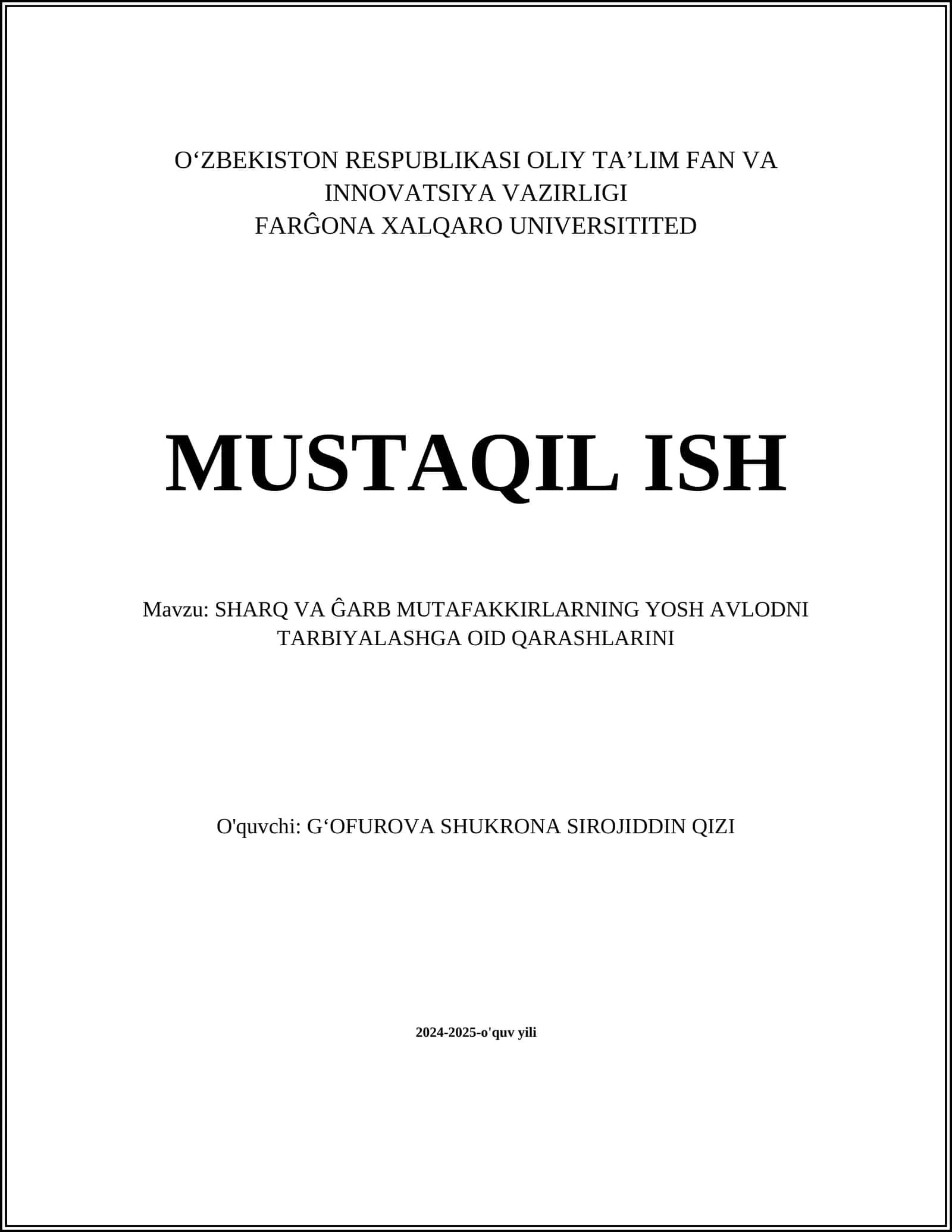 SHARQ VA ĜARB MUTAFAKKIRLARNING YOSH AVLODNI TARBIYALASHGA OID QARASHLARINI 1