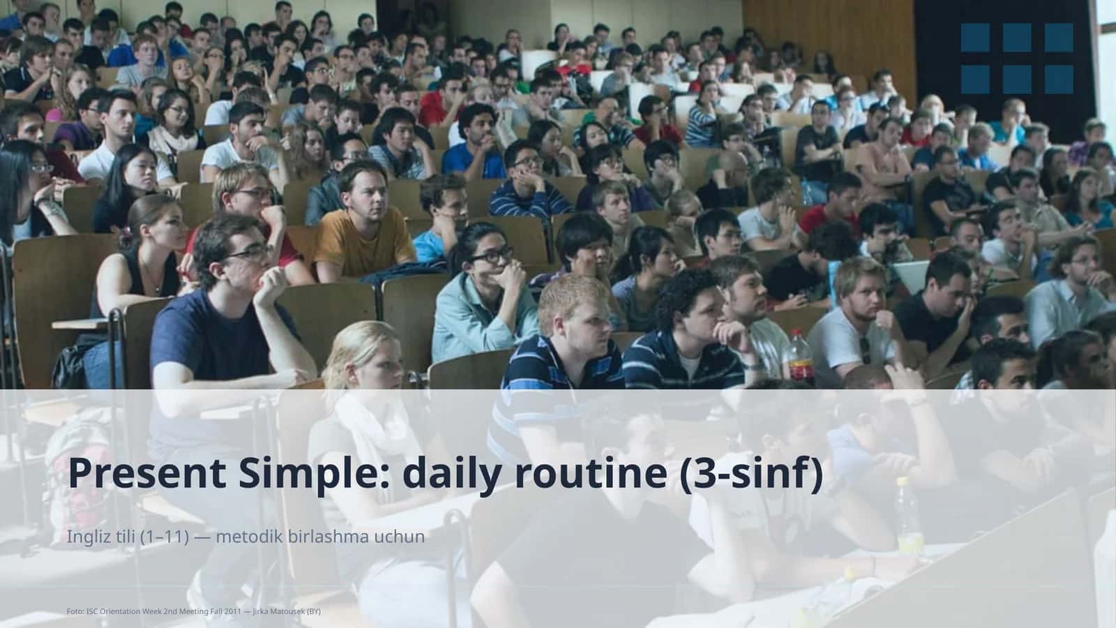 Present Simple: daily routine (3-sinf) 1