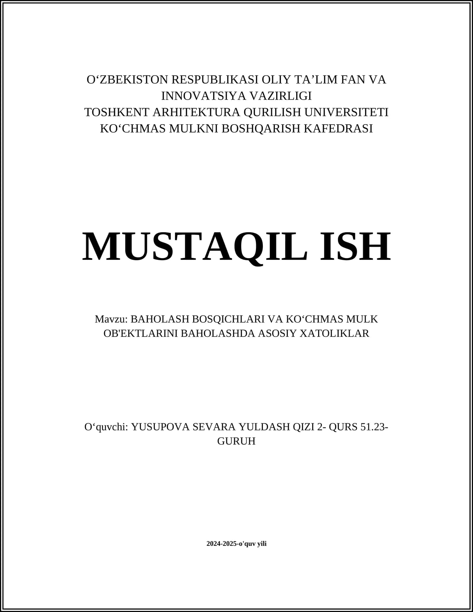 BAHOLASH BOSQICHLARI VA KOʻCHMAS MULK OB'EKTLARINI BAHOLASHDA ASOSIY XATOLIKLAR 1