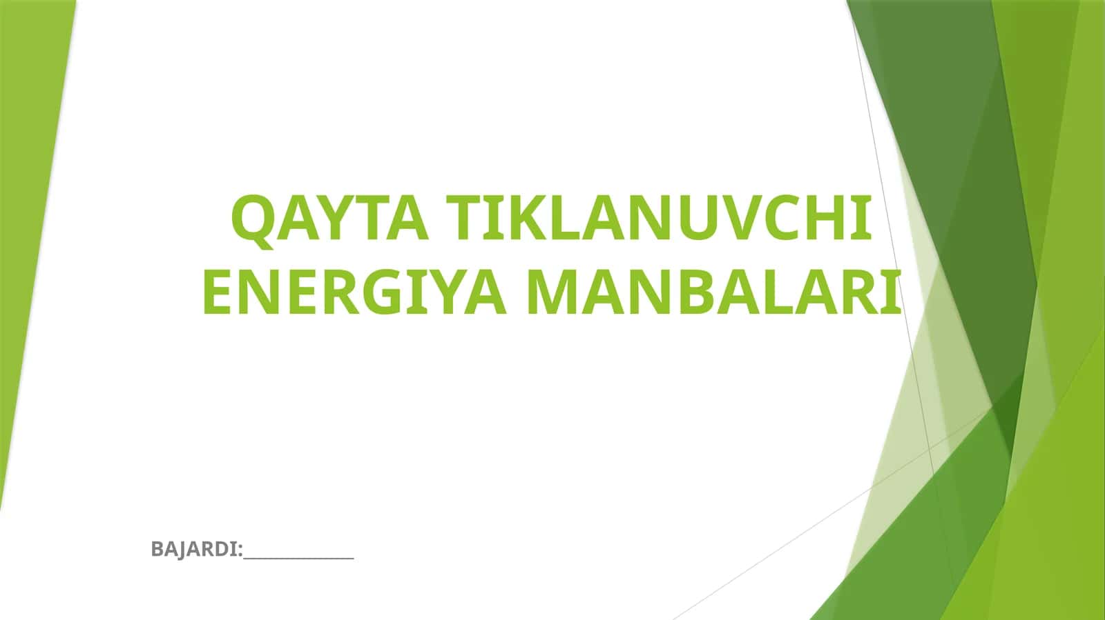 QAYTA TIKLANUVCHI ENERGIYA MANBALARI 1