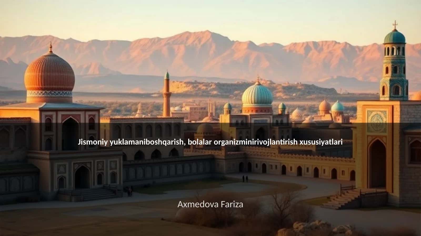Jismoniy yuklamaniboshqarish, bolalar organizminirivojlantirish xususiyatlari 1