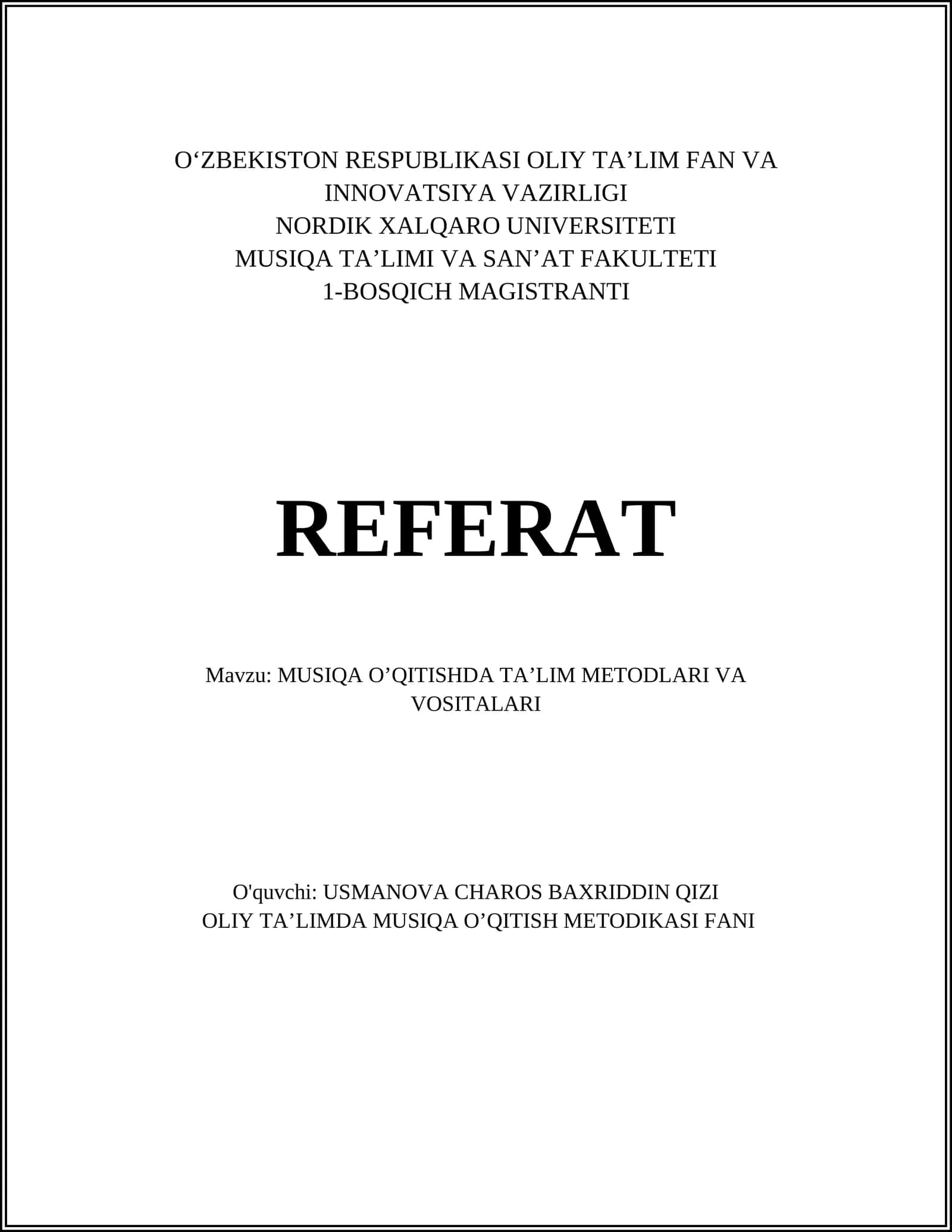 MUSIQA O’QITISHDA TA’LIM METODLARI VA VOSITALARI 1